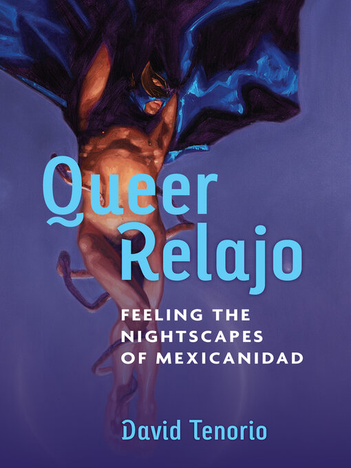Title details for Queer Relajo by David Tenorio - Available